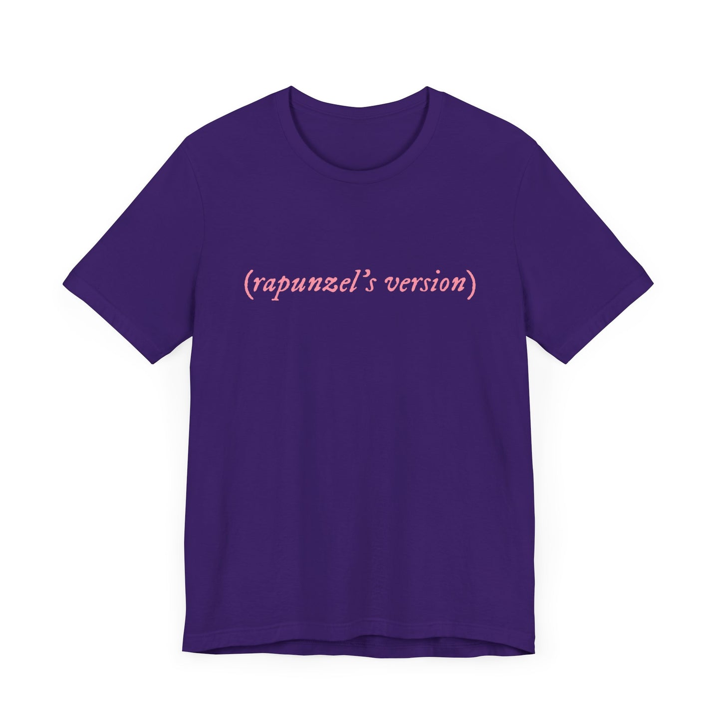 (rapunzel’s version) T-Shirt | Adult Bella+Canvas Unisex