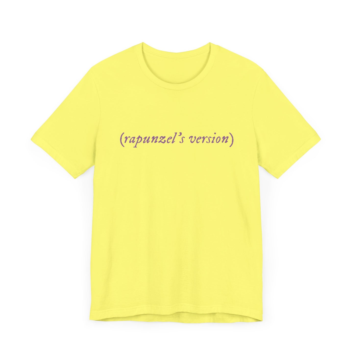 (rapunzel’s version) T-Shirt | Adult Bella+Canvas Unisex