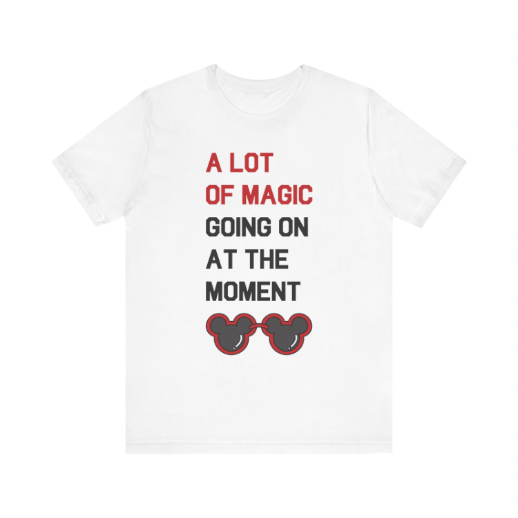 A Lot of Magic T-Shirt | Adult Bella+Canvas Unisex