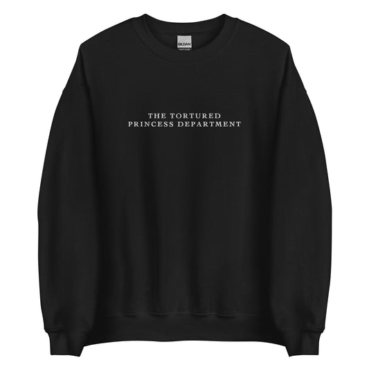 The Tortured Princess Department Embroidered Sweatshirt | Adult Gildan Unisex